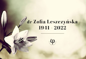 Żegnamy dr Zofię Leszczyńską