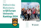 Politechnika Białostocka w rankingu QS Europe University Rankings 2024