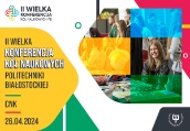 II Wielka Konferencja Kół Naukowych Politechniki Białostockiej