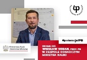 Dr hab. inż. Wiesław Urban, prof. PB w zespole doradczym MNiSW 