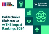 Politechnika Białostocka po raz pierwszy w rankingu THE Impact RankingsN