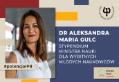 Dr Aleksandra Maria Gulc otrzymała stypendium Ministra Nauki dla wybitnych młodych naukowców