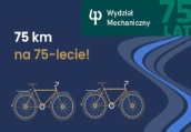 75 km na 75-lecie Wydziału Mechnicznego PB