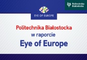 Uczelnia w raporcie Eye of Europe i na mapie Europejskiej Przestrzeni Badawczej