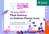 Rodzinny Piknik Naukowy z Politechniką Białostocką