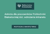 Ankieta dla pracowników Politechniki Białostockiej dot. wdrożenia intranetu