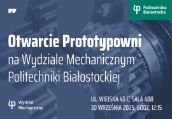 Wydział Mechaniczny otwiera Prototypownię