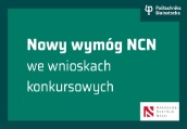 Nowy wymóg NCN we wnioskach konkursowych