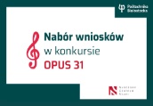 Nabór do konkursu OPUS 31