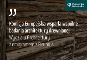 Dofinansowanie na badania architektury drewnianej 