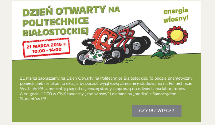 Dzień Otwarty na Politechnice Białostockiej