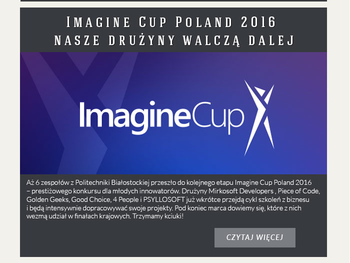 Imagine Cup Poland 2016 – nasze drużyny walczą dalej