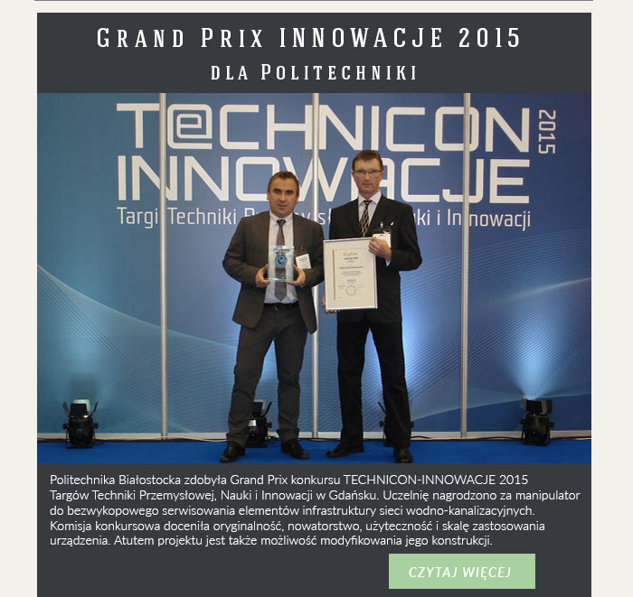 Grand Prix INNOWACJE 2015 dla Politechniki