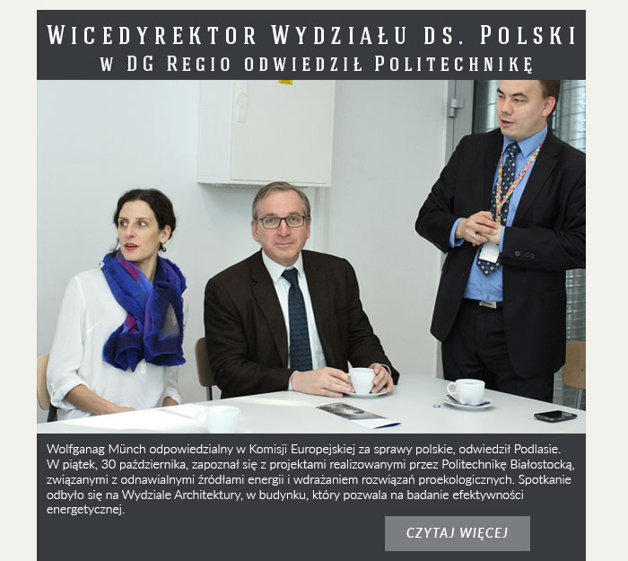 Wicedyrektor Wydziału ds. Polski w DG Regio odwiedził Politechnikę