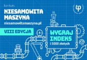 Rozpoczął się konkurs Niesamowita Maszyna